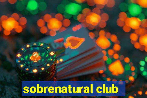 sobrenatural club